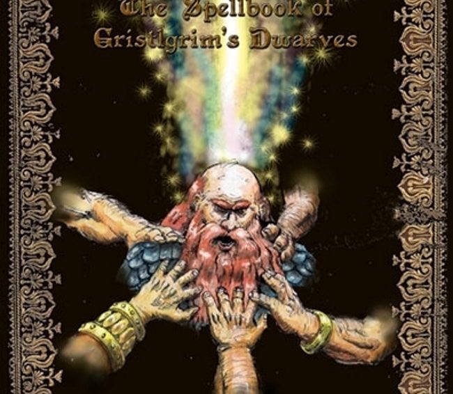 Rock and Rule The Spellbook of Gristlegrim's Dwarves