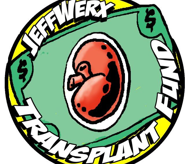 JeffWerx Transplant Fund